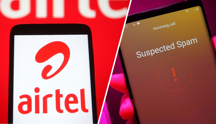 Airtel Trying To Curb Spam/Scam Calls Using AI