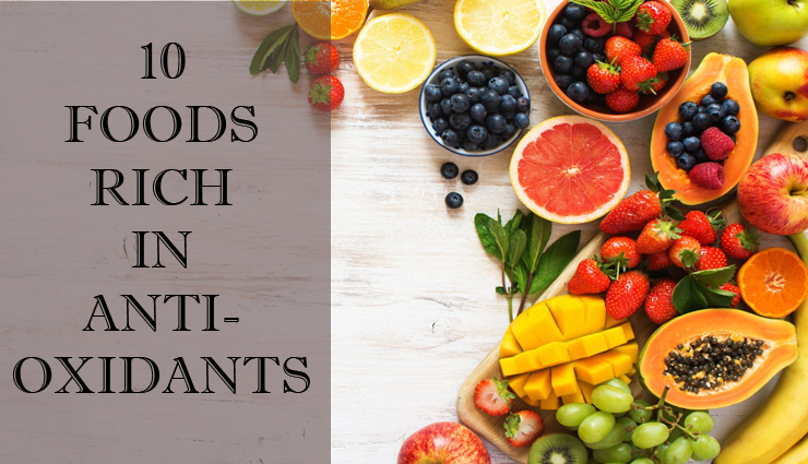 10 Foods That are Alternative Sources of Antioxidants