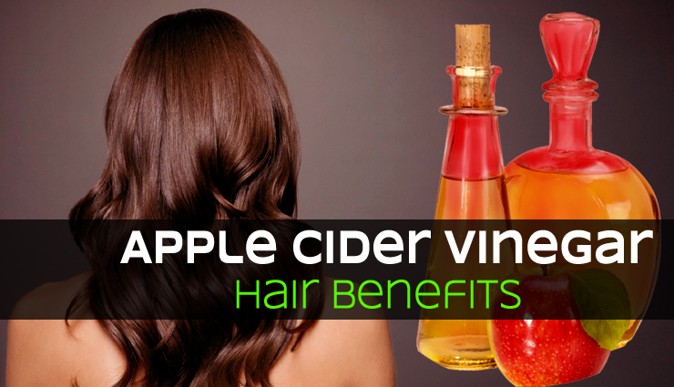 Amazing Benefits of Apple Cider Vinegar for Healthy Hair