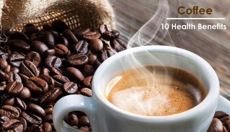 10 Health Benefits of Coffee