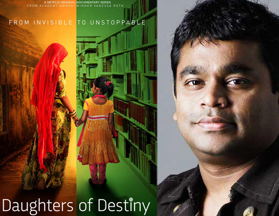 ए.आर. रहमान ने 'डॉटर्स ऑफ डेस्टिनी' का पोस्टर साझा किया