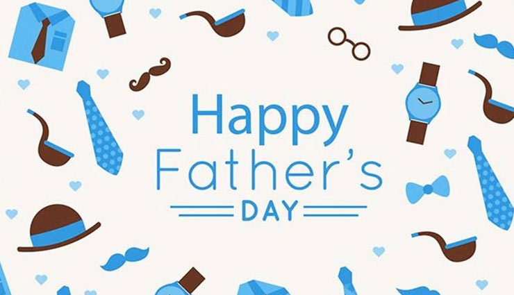 fathers day quotes in hindi,fathers day quotes,father day 2020,father day celebration ideas,mates and me,relationship tips ,फादर्स डे, पितृ दिवस, रिलेशनशिप  टिप्स