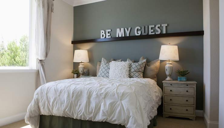 गेस्ट रूम को बनाए बेस्ट, सजाए कुछ इस तरह 