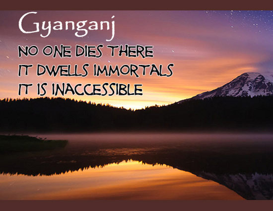 A Place Where No One Dies- Gyanganj