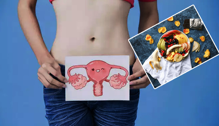 गर्भाशय की सेहत पर ध्यान देना भी हैं जरूरी, महिलाएं अपने आहार में शामिल करें ये 7 फूड