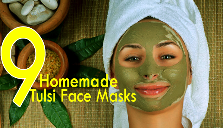 9 Homemade Tulsi Face Masks To Get Clear Skin