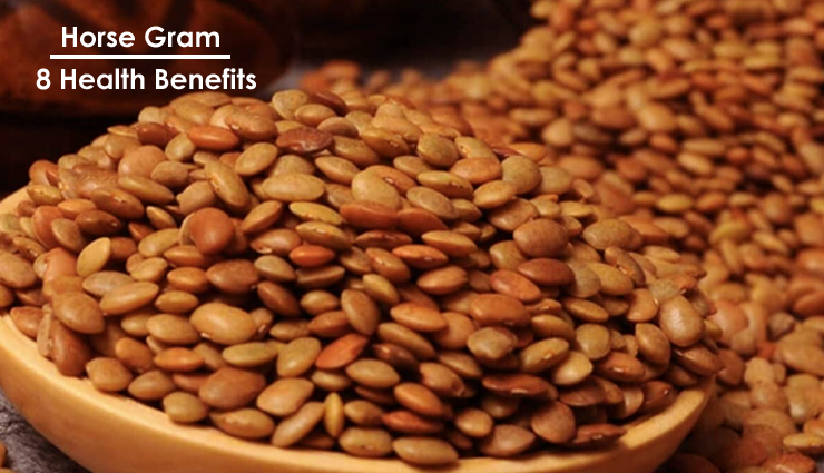 8 Benefits of Consuming Horse Gram