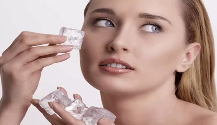 बर्फ का टुकड़ा दिलाएगा गर्मियों में होने वाली इन स्किन प्रॉबल्मस से छुटकारा