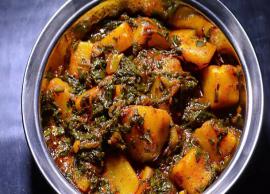 Recipe- Make Your Lunch Delicious With Aloo Palak ki Sabzi