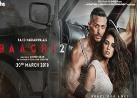 Tiger Shroff and Disha Patani starrer Baaghi 2 marks a 2018 bumper opening at box office