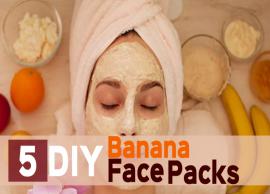 5 DIY Banana Face Packs To Treat All You Skin Problems