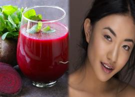 9 Reasons Why Beetroot Juice is Perfect To Get Glowing Skin