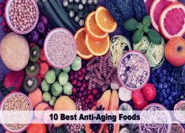 10 Foods That Help To Fight Aging and Make You Feel Young 