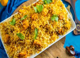 Recipe- Hyderabadi Style Paneer Dum Biryani