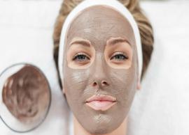 4 DIY Clay Mask To Get Glowing Skin at Home