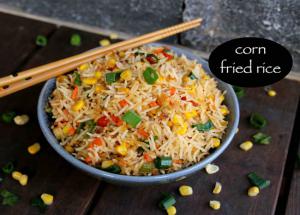 Recipe- Add Corn Tadka To Your Fried Rice
