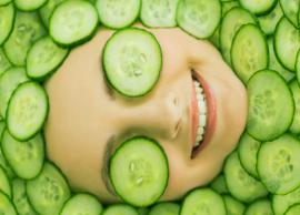 Here We Have Shared Some Benefits of Cucumber for Your Skin