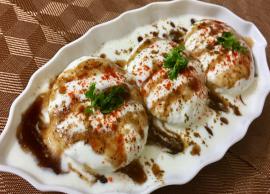 Diwali Recipe- Trending Now for Party is Dahi Vada
