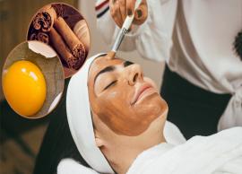 5 Beauty Benefits of Egg and Cinnamon Face Mask
