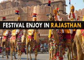 10 Most Famous Festivals To Enjoy in Rajasthan