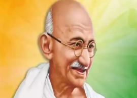 Gandhi Jayanti- 10 Interesting Facts About Mahatma Gandhi