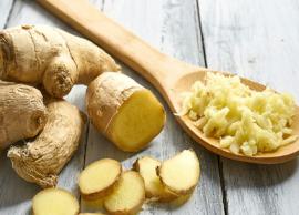7 Reasons Why Consuming Ginger During Winters in Good For Your Health
