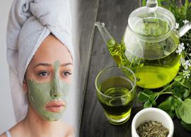 5 Green Tea Face Packs To Get Bright and Light Skin