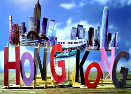 7 Things Tourists Should Keep in Mind While Visiting Hong Kong