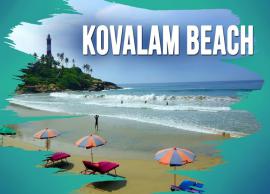 6 Not To Miss Touring Places in Kovalam