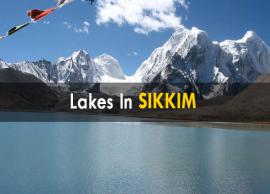 7 Breathtaking Lakes You Must Visit in Sikkim
