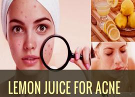 6 Ways To Use Lemon Juice To Get Rid of Acne Scars