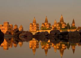 Mesmerizing Facts About Orchha