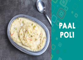 Recipe- Here is How To Make Paal Poli