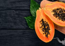 9 Reasons Why Papaya is Good for Health