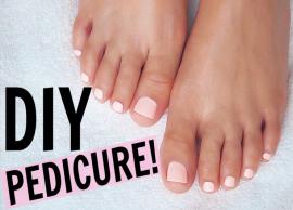7 Steps To Do Pedicure at Home
