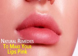 16 Natural Remedies To Make Your Lips Pink