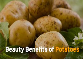 5 Amazing Beauty Benefits of Potatoes