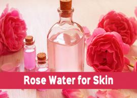 7 Amazing Benefits of Using Rose Water for Skin