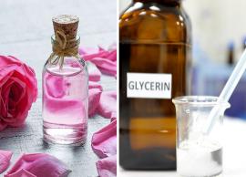 3 DIY Ways To Use Rose Water and Glycerin To Get Soft Skin