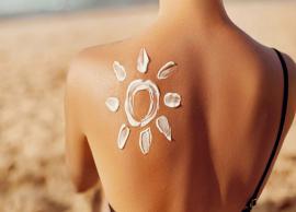 3 Tips To Choose Right Sunscreen As Per Your Skin Type