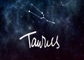 12 Oct Taurus Horoscope- Lack of Mutual Consent May Lead To Fight With Partner