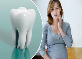 7 Home Remedies To Treat Toothache During Pregnancy