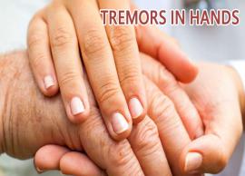 Major Causes and Medicine To Use For Tremors in Hands