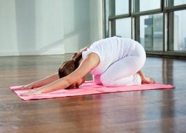 5 Yoga Poses To Try For Instant Relaxation