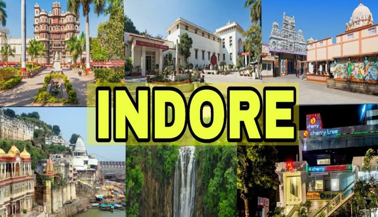 tourist place,indian tourist place,indore,madhya pradesh,beautiful places indore,indore speciality