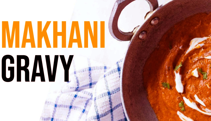 Recipe- Freezer Friendly Indian Makhani Gravy
