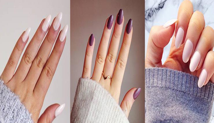 नाखूनों की शेप बनाती है हाथों को खूबसूरत, फैशन के इस दौर में जरूर करें ट्राई