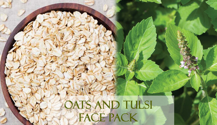 tulsi face packs,tulsi face packs for skin,benefits of tulsi face packs,homemade tulsi face packs,beauty,skin care tips,yogurt and tulsi face pack,gram flour and tulsi face pack,neem and tulsi face pack,oatmeal and tulsi face pack,multani mitti and tulsi face pack,skin care tips