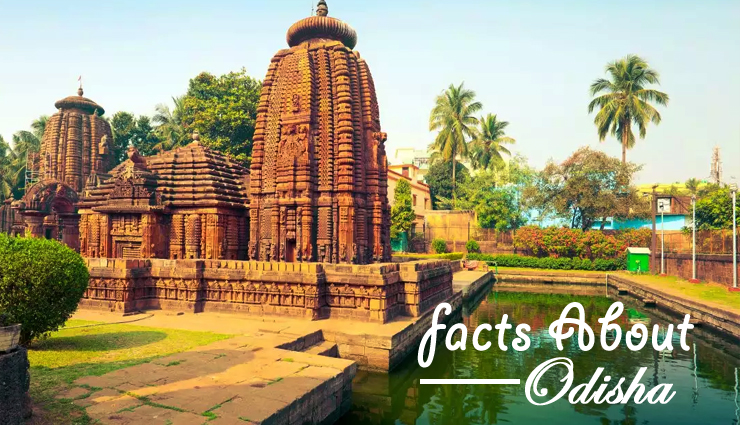 10 Amazing Facts About Odisha That Will Blow Your Mind