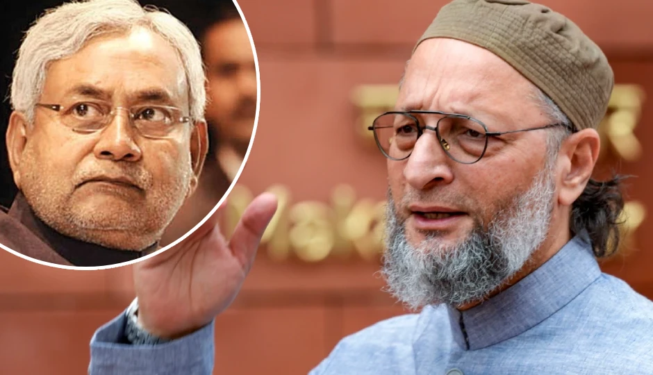 बिहार की सियासत पर ओवैसी का बड़ा बयान – NDA जीती तो भाजपा का बनेगा मुख्यमंत्री, नीतीश नहीं